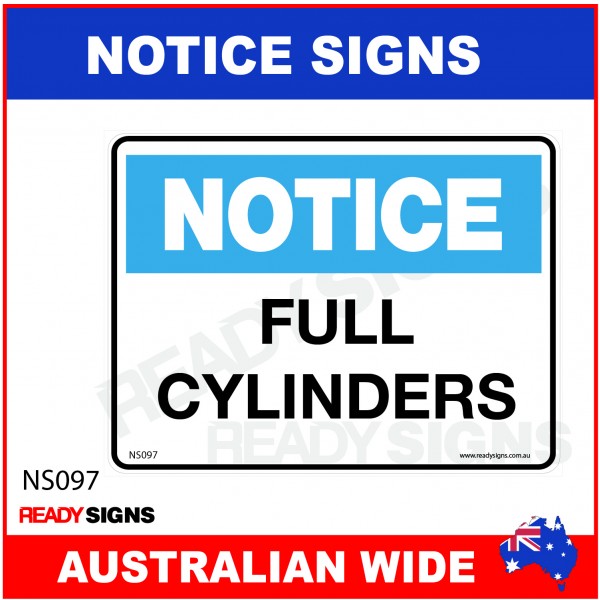 NOTICE SIGN - NS097 - FULL CYLINDERS